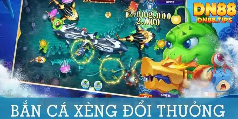 Bắn Cá Xèng DN88 Trải Nghiệm Bắn Cá Giải Trí Dễ Tiếp Cận - PLAYMIRA99