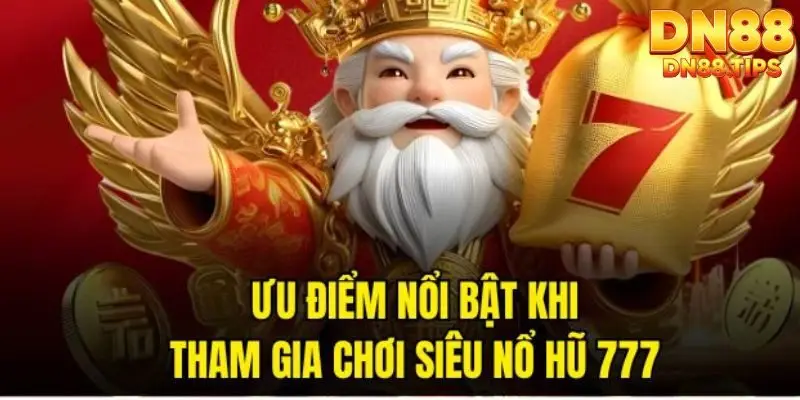 Nổ Hũ 777 DN88 Thông Tin Tổng Quan Dành Cho Ngời Mới - PLAYMIRA99
